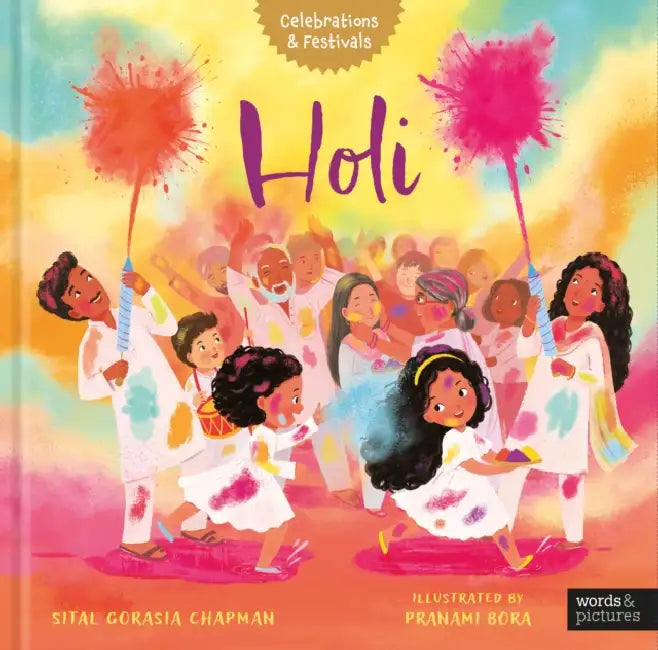Holi by Sital Gorasia Chapman, Pranami Bora