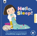 Hello, Sleep!: Turn the Wheel and Become a Bedtime Superstar! by Happy Yak, Ania Simeone