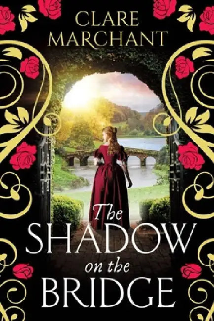 The Shadow on the Bridge by Clare Marchant