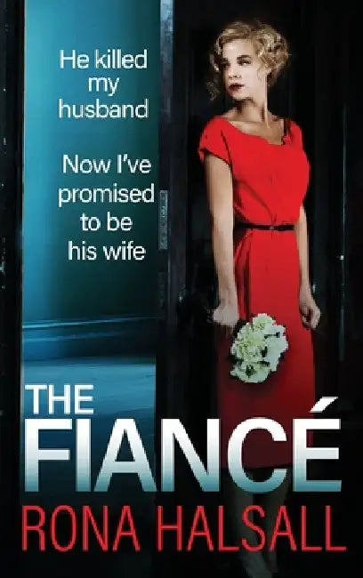 The Fiancé by Rona Halsall