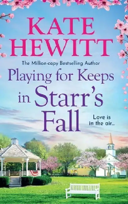 Playing for Keeps in Starr's Fall by Kate Hewitt