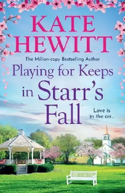 Playing for Keeps in Starr's Fall by Kate Hewitt