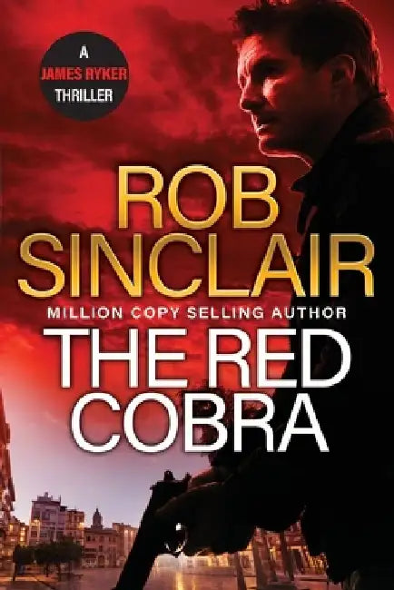 The Red Cobra by Rob Sinclair