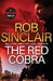 The Red Cobra by Rob Sinclair