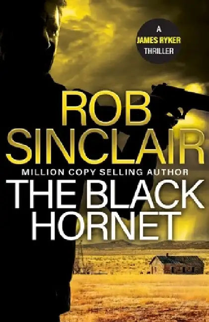 The Black Hornet by Rob Sinclair