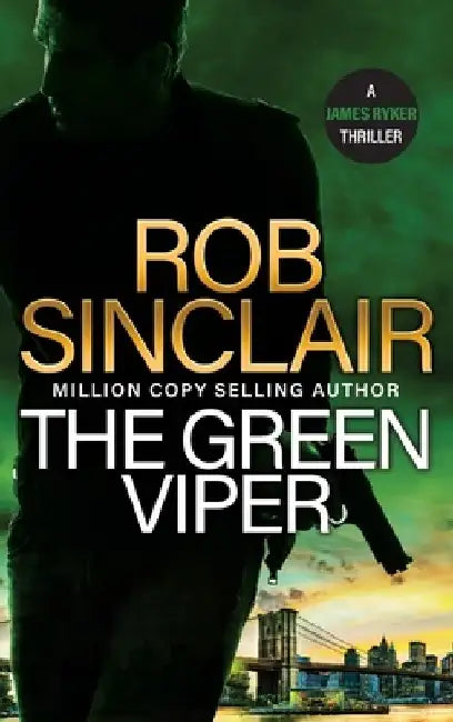 The Green Viper by Rob Sinclair