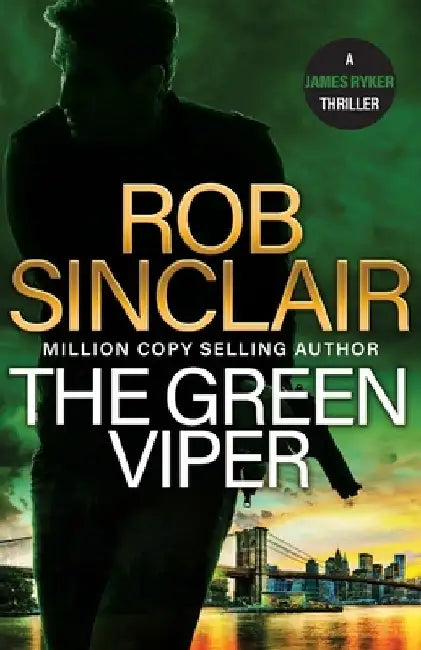 The Green Viper by Rob Sinclair