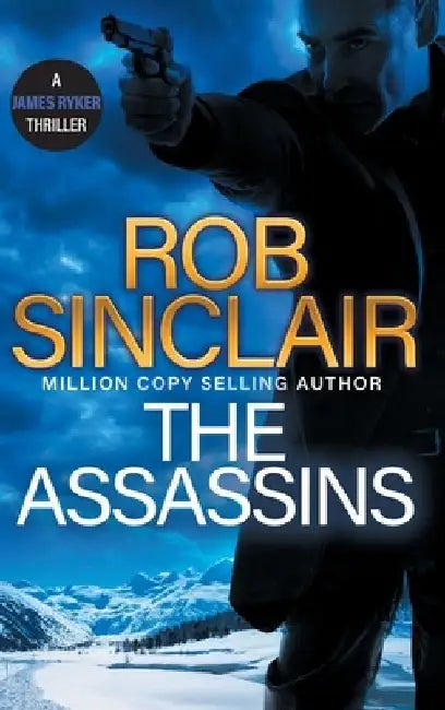 The Assassins by Rob Sinclair