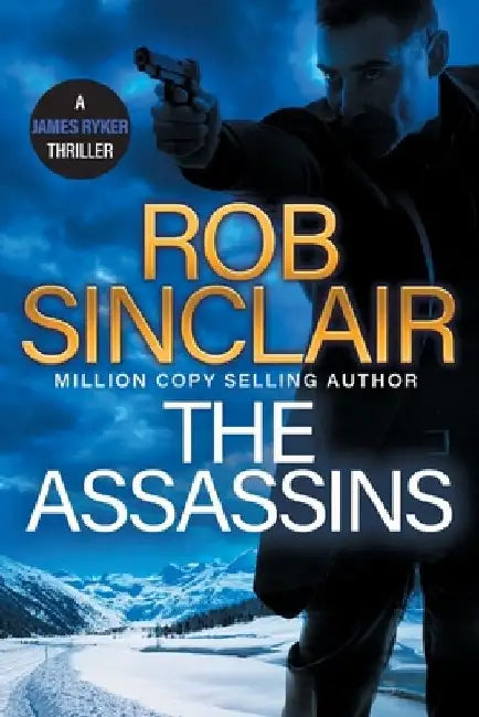 The Assassins by Rob Sinclair