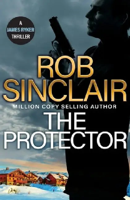 The Protector by Rob Sinclair