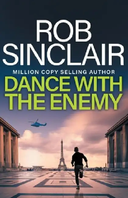 Dance with the Enemy by Rob Sinclair
