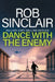 Dance with the Enemy by Rob Sinclair