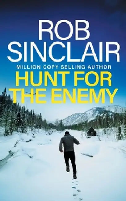 Hunt for the Enemy by Rob Sinclair