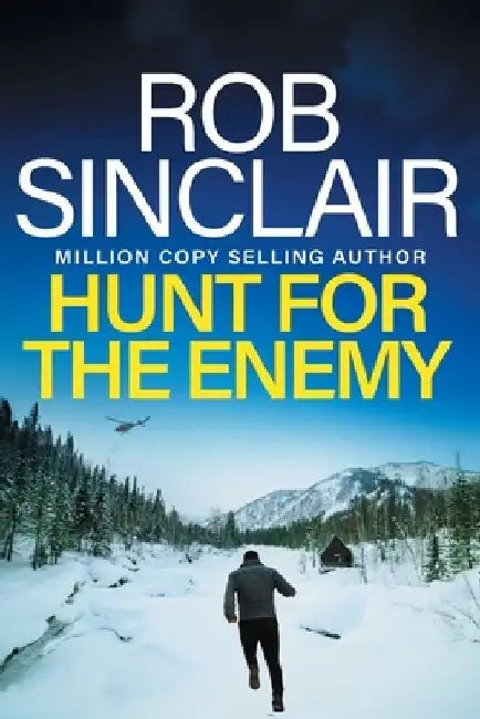 Hunt for the Enemy by Rob Sinclair