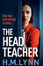 The Head Teacher by H. M. Lynn