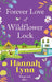 Forever Love at Wildflower Lock by Hannah Lynn