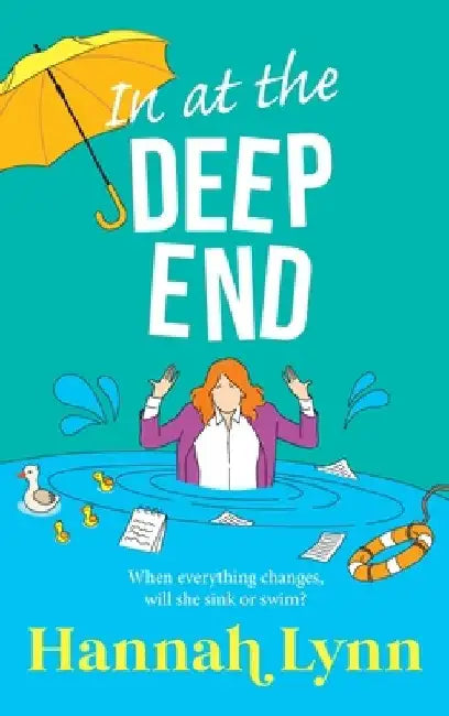 In at the Deep End by Hannah Lynn