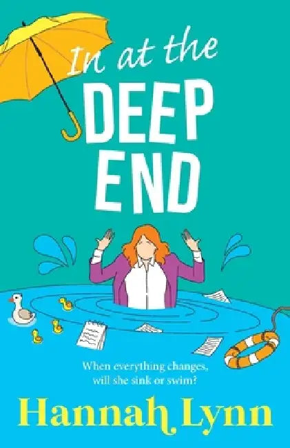 In at the Deep End by Hannah Lynn