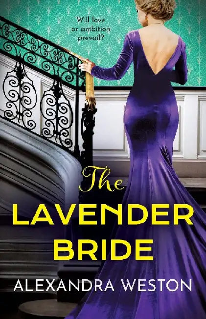 The Lavender Bride by Alexandra Weston