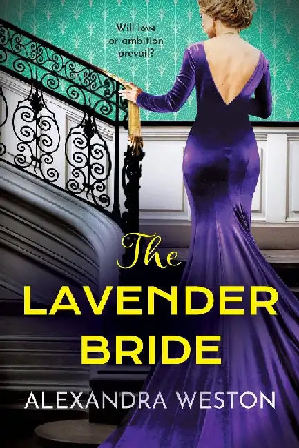 The Lavender Bride by Alexandra Weston