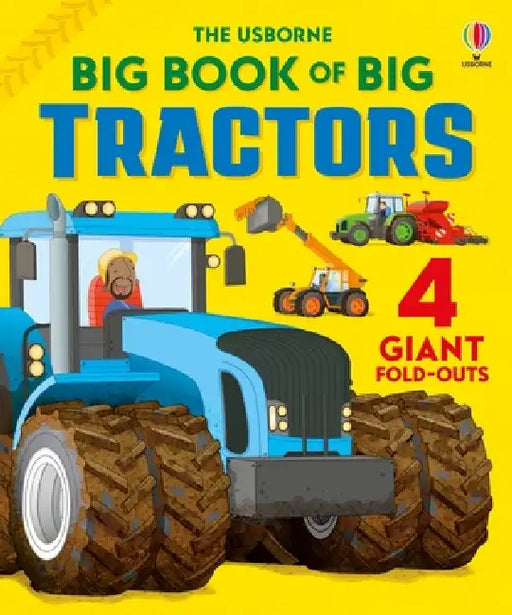 Big Book of Big Tractors by Lisa Jane Gillespie