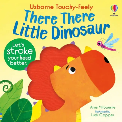 There There Little Dinosaur by Anna Milbourne