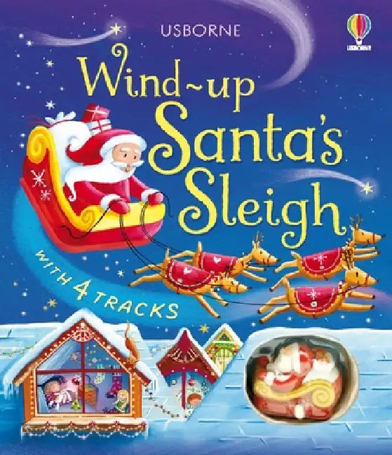 Wind-Up Santa's Sleigh by Fiona Watt