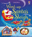 Wind-Up Santa's Sleigh by Fiona Watt