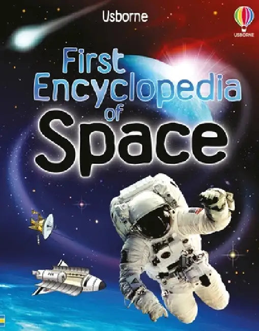 First Encyclopedia of Space by Paul Dowswell