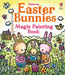 Easter Bunnies Magic Painting Book by Kimberley (SAEX) Kinloch