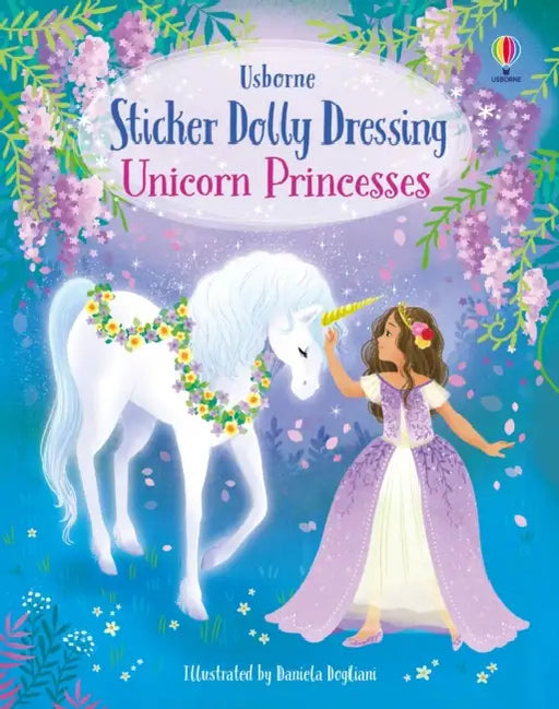 Sticker Dolly Dressing Unicorn Princesses by Fiona Watt