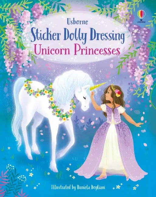 Sticker Dolly Dressing Unicorn Princesses by Fiona Watt