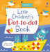 Little Children's Dot-to-Dot Book by Matthew Oldham