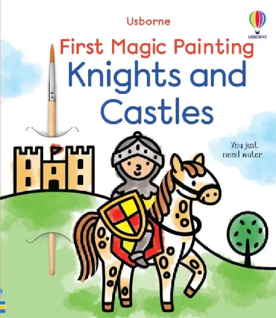 First Magic Painting Knights and Castles by Abigail Wheatley