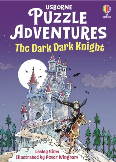 The Dark Dark Knight by Lesley Sims