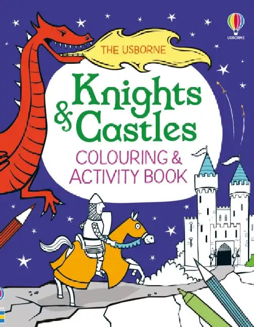 Knights and Castles Colouring and Activity Book by Kirsteen Robson