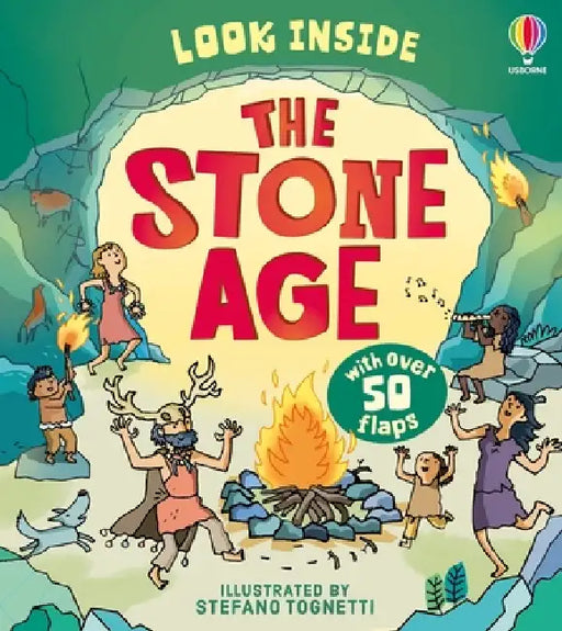Look Inside the Stone Age by Abigail Wheatley