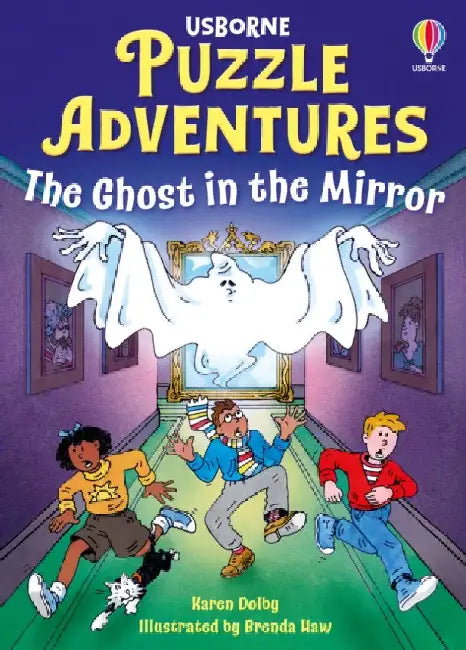 The Ghost in the Mirror by Karen Dolby