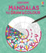 Mandalas to Draw and Colour by Abigail Wheatley