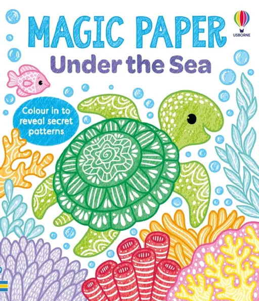 Magic Paper Under the Sea by Kate Nolan