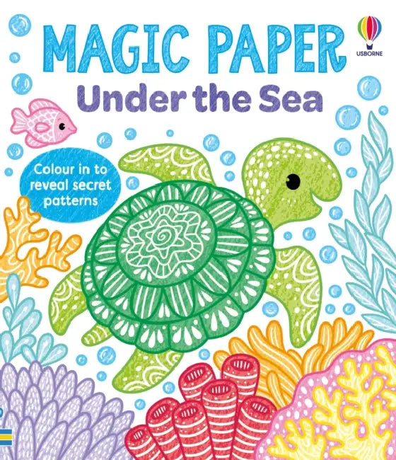 Magic Paper Under the Sea by Kate Nolan