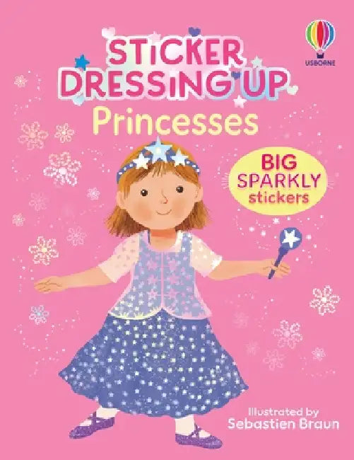 Sticker Dressing Up - Princesses by Lizzie Cope