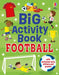 Big Activity Book Football by Katie Daynes