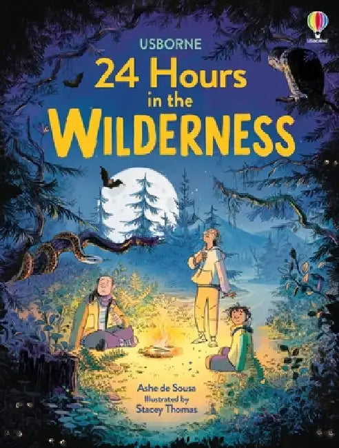 24 Hours in the Wilderness by Ashe de Sousa
