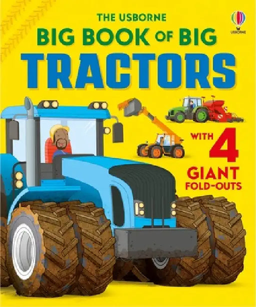 Big Book of Big Tractors by Lisa Jane Gillespie, Mike Byrne