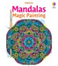 Mandalas Magic Painting Book by Abigail Wheatley, Nilesh Mistry