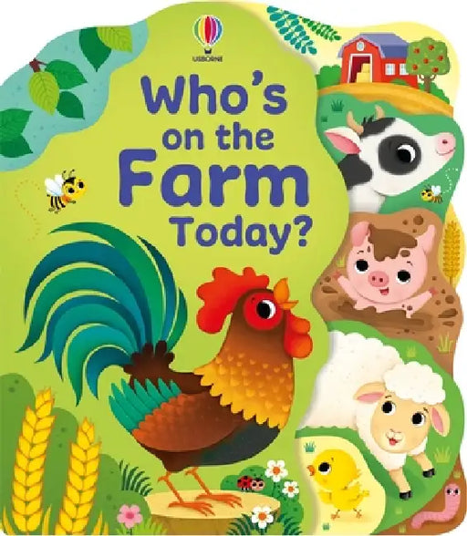 Who's on the Farm Today? by Alice Beecham, Federica Iossa