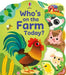 Who's on the Farm Today? by Alice Beecham, Federica Iossa