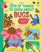 Lots of Things to Know about Bugs by Sarah Hull, Hannah Abbo