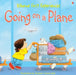First Experiences: Going on a Plane by Anne Civardi, Stephen Cartwright